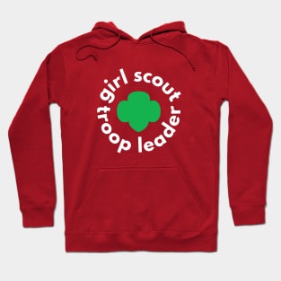 Girl Scout Troop Leader Gifts Hoodie